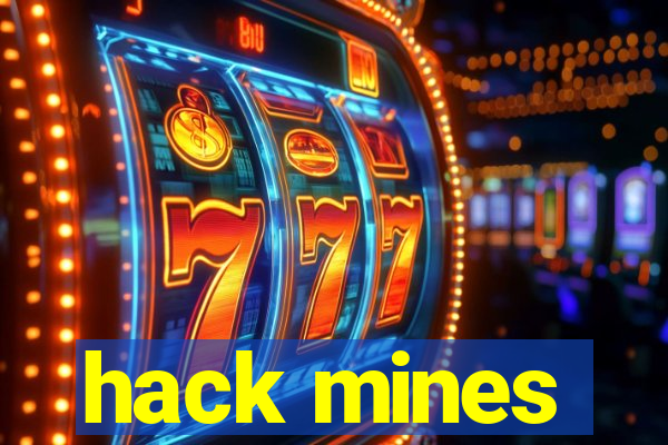 hack mines